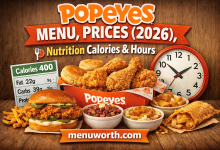 Popeyes Menu With Prices, Nutrition Calories & Hours (2026 Guide)