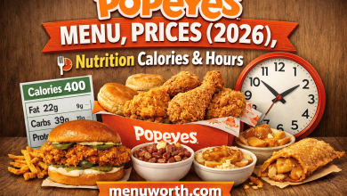 Popeyes Menu With Prices, Nutrition Calories & Hours (2026 Guide)
